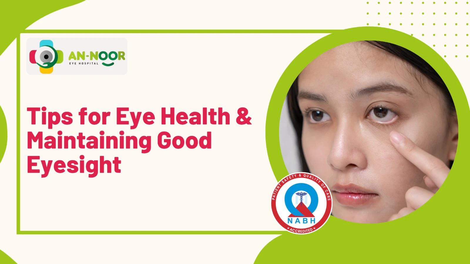 Tips for Eye Health and Maintaining Good Eyesight